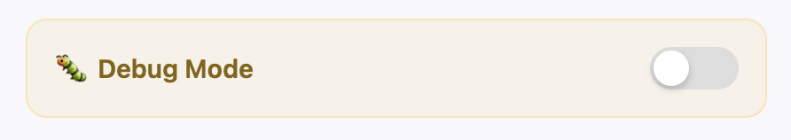 Debug mode toggle